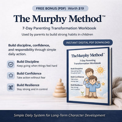 🎁 Murphy Method™ 7-Day Parenting Transformation Workbook (Digital PDF) (100% off)