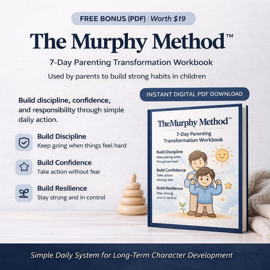 🎁 Murphy Method™ 7-Day Parenting Transformation Workbook (Digital PDF) (100% off)